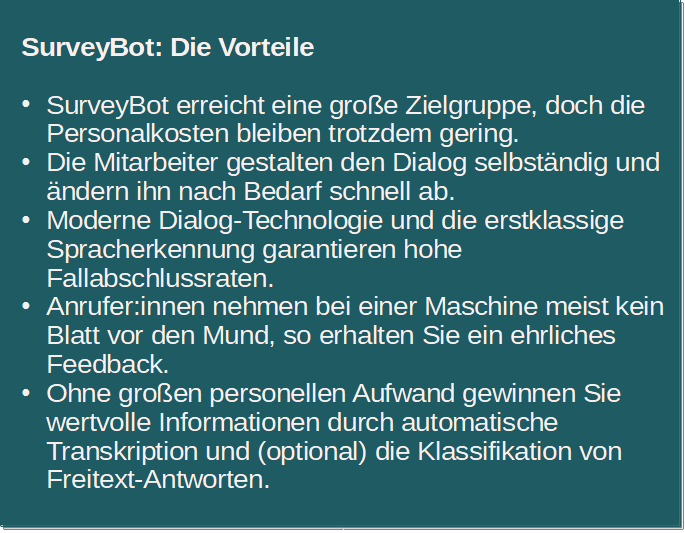 Auflistung der Vorteile der automatischen telefonischen Kundenbefragung SurveyBot